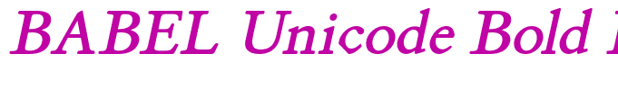 BABEL Unicode Bold Italic